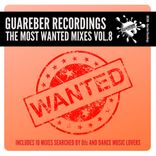 Artwork für "Guareber Recordings The Most Wanted Mixes, Vol. 8"