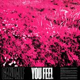 Artwork for "You Feel"