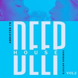Artwork for "Addicted To Deep-House, Vol. 2"