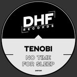 Artwork for "No Time For Sleep"