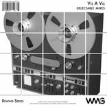 Artwork für "Rewind Series: Vis A Vis - Delectable Mixes"