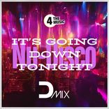 Portada para "It's Going Down Tonight"