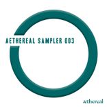 Artwork for "Aethereal Sampler 003"