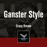 Artwork for "Ganster Style"