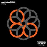 Artwork for "Can't Stop | 1969"