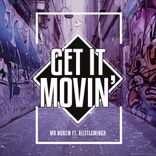 Artwork for "Get It Movin'"