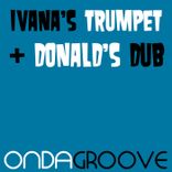 Artwork for "Ivana's Trumpet / Donald's Dub"