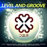 Artwork for "Level & Groove"