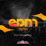 Artwork for "EDM 2018 Ibiza Opening Party"