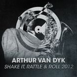Artwork voor "Shake It, Rattle & Roll 2012"