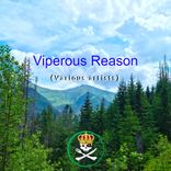 Artwork voor "Viperous Reason"