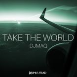 Artwork for "Take The World"