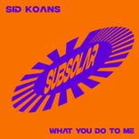 Artwork for "What You Do To Me"