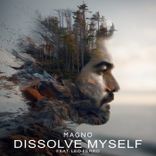 Artwork für "Dissolve Myself"