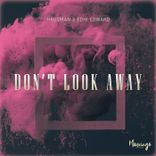 Artwork for "Don't Look Away"