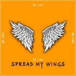 Spread My Wings