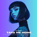 Portada para "Take Me Home"