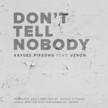Portada para "Don't Tell Nobody"