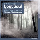 Artwork for "Lost Soul / Through The Darkness"