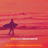 Portada para "Tom Fall's Silk Music Showcase 06 Sampler"