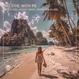 Artwork for "Breathe With Me"