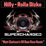Artwork voor "Rolla Dizko (Matt Clarkson's Off Beat Rave Remix)"
