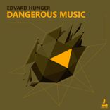 Artwork for "Dangerous Music"