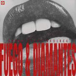 Artwork for "Fuego Y Diamantes"