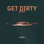 Artwork for "Get Dirty (Remix)"