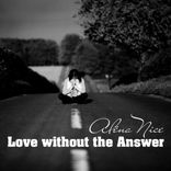 Artwork for "Love Without The Answer"