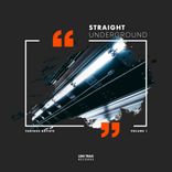 Artwork for "Straight Underground, Vol. 1"