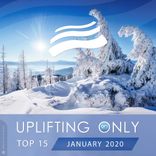 Artwork for "Uplifting Only Top 15: January 2020"