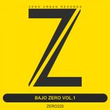 Artwork for "Bajo Zero Vol 1"