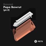 Artwork for "Papa Bawrut 2 EP"