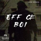 Artwork für "Eff Ck Boi"
