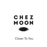 Artwork for "Closer To You"