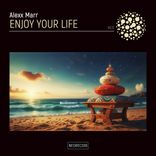 Artwork for "Enjoy Your Life"