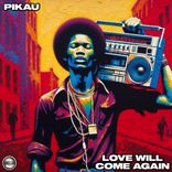 Artwork für "Love Will Come Again"