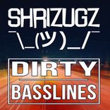 Artwork for "Dirty Basslines"