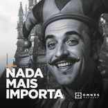 Artwork for "Nada Mais Importa"