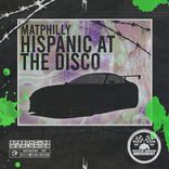 Artwork für "Hispanic At The Disco"