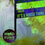Artwork voor "It's A House Thing"