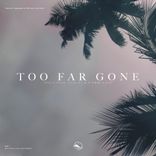 Artwork für "Too Far Gone"