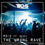 Artwork for "The Wrong Rave"