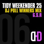 Artwork für "Tidy Weekender 25: DJ Poll Winners Mix 06 - GSR"
