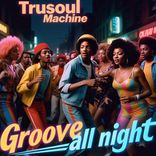 Artwork for "Groove All Night"