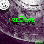 Artwork für "I Believe"