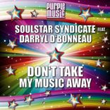 Don't Take My Music Away