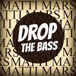 Artwork for "Drop The Bass"