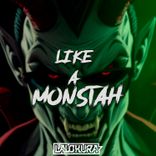 Artwork voor "Like a Monstah"